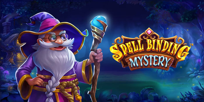 Panduan Agar Mudah Jackpot di Slot Spellbinding Mystery
