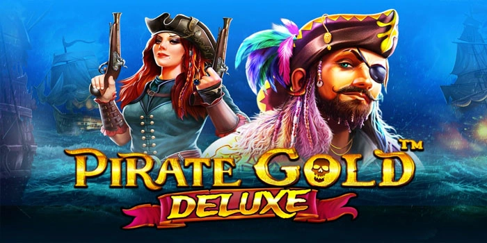 Panduan Jitu Untuk Menggapai Mega Win Slot Pirate Gold Deluxe